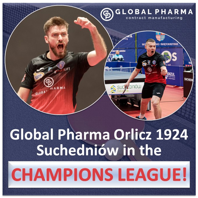 Global Pharma Orlicz 1924 Suchedniów in the Champions League of table tennis